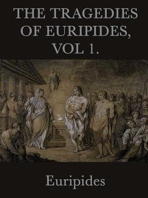 cover image of The Tragedies of Euripides